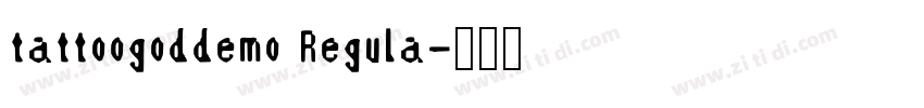 tattoogoddemo Regula字体转换